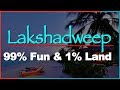 The Lakshadweep islands: a sublime coral jewel | Incredible India | The Indianness