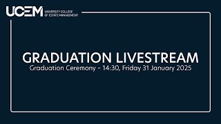 Livestream: UCEM Graduation Ceremony – 14:30, Friday 31 January 2025