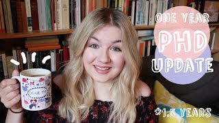 Life as a PhD Student Update | Years 1-1.5