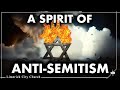 5. A Spirit of Antisemitism - Keith Malcomson