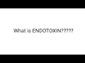 Endotoxin | lipopolysaccharide or LPS