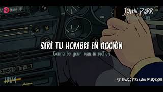 John Parr - St. Elmos Fire (Man in Motion) - HQ - 1984 - TRADUCIDA ESPAÑOL (Lyrics)