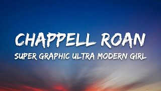 Chappell Roan – Super Graphic Ultra Modern  Girl (Lyrics)