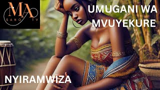 UMUGANI WA MVUYEKURE WAVUTSE KU BABYEYI BARI BARABUZE URUBYARO/ NYIRAMWIZA WAHINDUTSE IGISABO