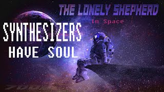 The Lonely Shepherd (in space) [Synthesizer Cover / 80s edition]