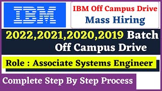 IBM Recruitment 2022 | 2021 | 2020 | 2019 Batch Hiring | Off Campus Drive For 2022 Batch