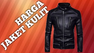 HARGA | JAKET KULIT