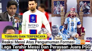 Messi Akan Jalani Laga Terahir Sekaligus Perayaan Juara PSG‼️Khelafi Ogah Puji Messi dan Mbappe ⁉️
