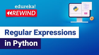 Regular Expressions in Python | Regular Expressions | Python Training | Edureka Rewind