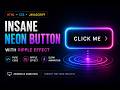I Built an INSANE Neon Glow Button with Ripple Effect Using HTML, CSS & JavaScript 🔥⚡
