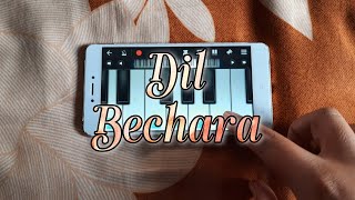 Dil Bechara Song - Tune 🔥 | Easy Mobile Piano Tutorial | #shorts