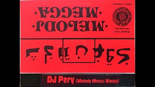 DJ Pery Melody Mecca No. 97 Side A 1996