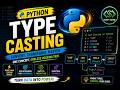 Script Sense : Typecasting in python || Typecasting vs. Type Conversion: What’s the Difference?