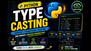 Script Sense : Typecasting in python || Typecasting vs. Type Conversion: What’s the Difference?
