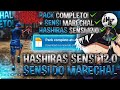 SENSI do MARECHAL ALONE 📁 PACK da HASHIRAS SENSI 12.0 - PAINEL FREE FIRE 📲 SENSI PARA ANDROID E IOS