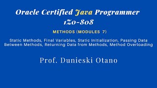 Oracle Certified Java Programmer 1Z0-808: Static Methods, Final Variables, Static Initialization
