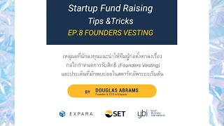 Founders vesting | Startup Fund Raising Tips & Tricks EP8