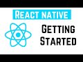 React Native Tutorial - Getting Started