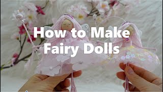 How to Make Fairy Dolls - DIY Cute and Easy Fairy Dolls | Huong Harmon