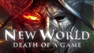 Death of a Game: New World