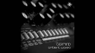 Germind - Ambient Wave 7