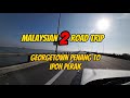 Malaysian Road Trip: Part 2! Georgetown to Ipoh 🇲🇾🇲🇾 A Special Episode