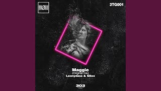 Maggie (Original Mix)