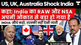 US, UK, Australia Shock India. Five Eyes Target Indian Intelligence NSA, RAW for