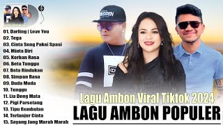 LAGU AMBON VIRAL 2025 // LAGU AMBON POPULER TERBARU 2024 PALING LARIS DAN PALING DISUKAI