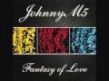 JOHNNY M5 -  Lonely Boy