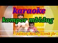 Karaoke kompor mbledug