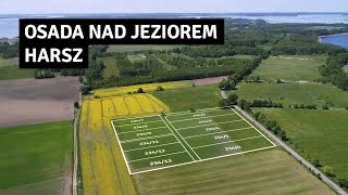 Osada nad jeziorem Harsz, Rodzinne inwestycje