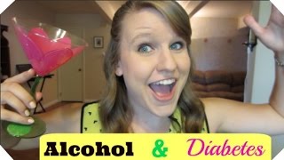 Drinking Alcohol with Diabetes!