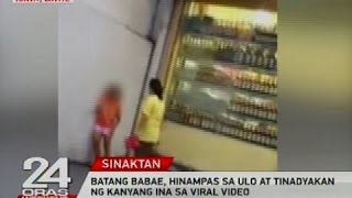 Batang babae, hinampas sa ulo at tinadyakan ng kanyang ina sa viral video
