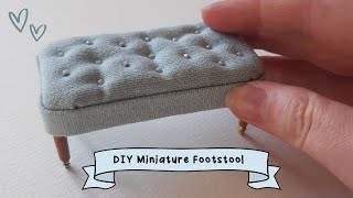 Miniature Upholstered Footstool Tutorial - DIY Dollhouse Furniture
