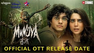 munjya ott release date confirmed @DisneyPlusHS  munjya release date on ott @PrimeVideoIN