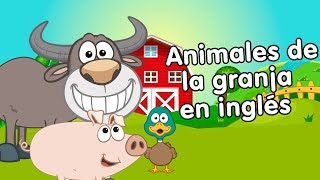 Animales de la granja en inglés con canciones infantiles