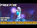 FILM PENDEK FREE FIRE!! KEKUATAN SKIN TINJU MIRACULOUS!!