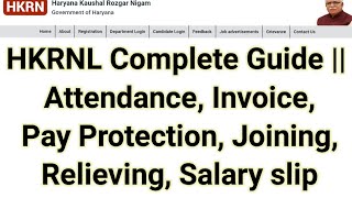 HKRNL Complete Guide || Attendance, Invoice,Pay Protection, Joining,Relieving, Salary slip।।