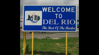 Things to see and do in Del Rio, Texas