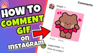 (EASY) How To Comment GIF on Instagram Post - Android / iPhone