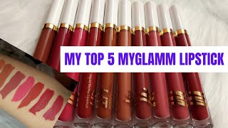 Top 5 MYGLAMM LIT Liquid Lipstick Swatches | Top 5 Shades of Myglamm Lipsticks |