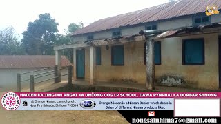 HADIEN KA JINGJAH RNGAI KA UMÏONG COG LP SCHOOL, DAWA PYNPHAI KA DORBAR SHNONG