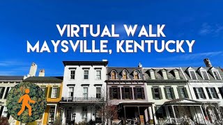 Maysville, Kentucky - Small Town Virtual Walk - 4K Slow TV