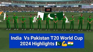 Highlights Pakistan Vs India T20 world cup 2024