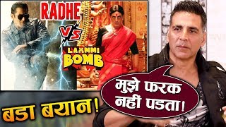 Radhe Vs Laxmmi Bomb | Salman Khan के साथ फिल्म CLASH पर Akshay Kumar ने फिर कही बड़ी बात