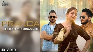 Pranda | ( Full Audio) | Cee Jay| Punjabi Songs 2017