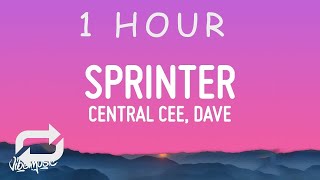 [ 1 HOUR ] Central Cee & Dave - Sprinter (Lyrics)