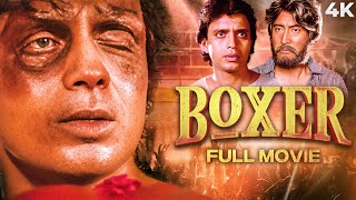 BOXER (बॉक्सर ) 4K Full Movie | Blockbuster Bollywood Action | Mithun Chakraborty, Rati & Danny