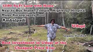 12180 Sq.Ft Land with Home | Ambalpadi |Near to Temple , Highway , Bus Stand |Best Investment #udupi